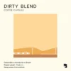 Dirty Blend